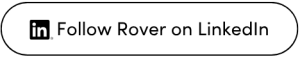 Follow Rover on LinkedIn